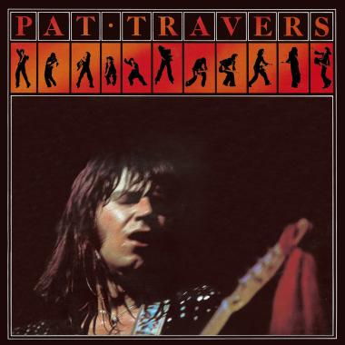 Pat Travers -  Pat Travers